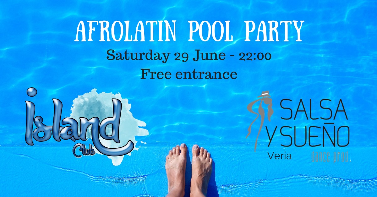 Afrolatin Pool Party by Salsa y sueñO