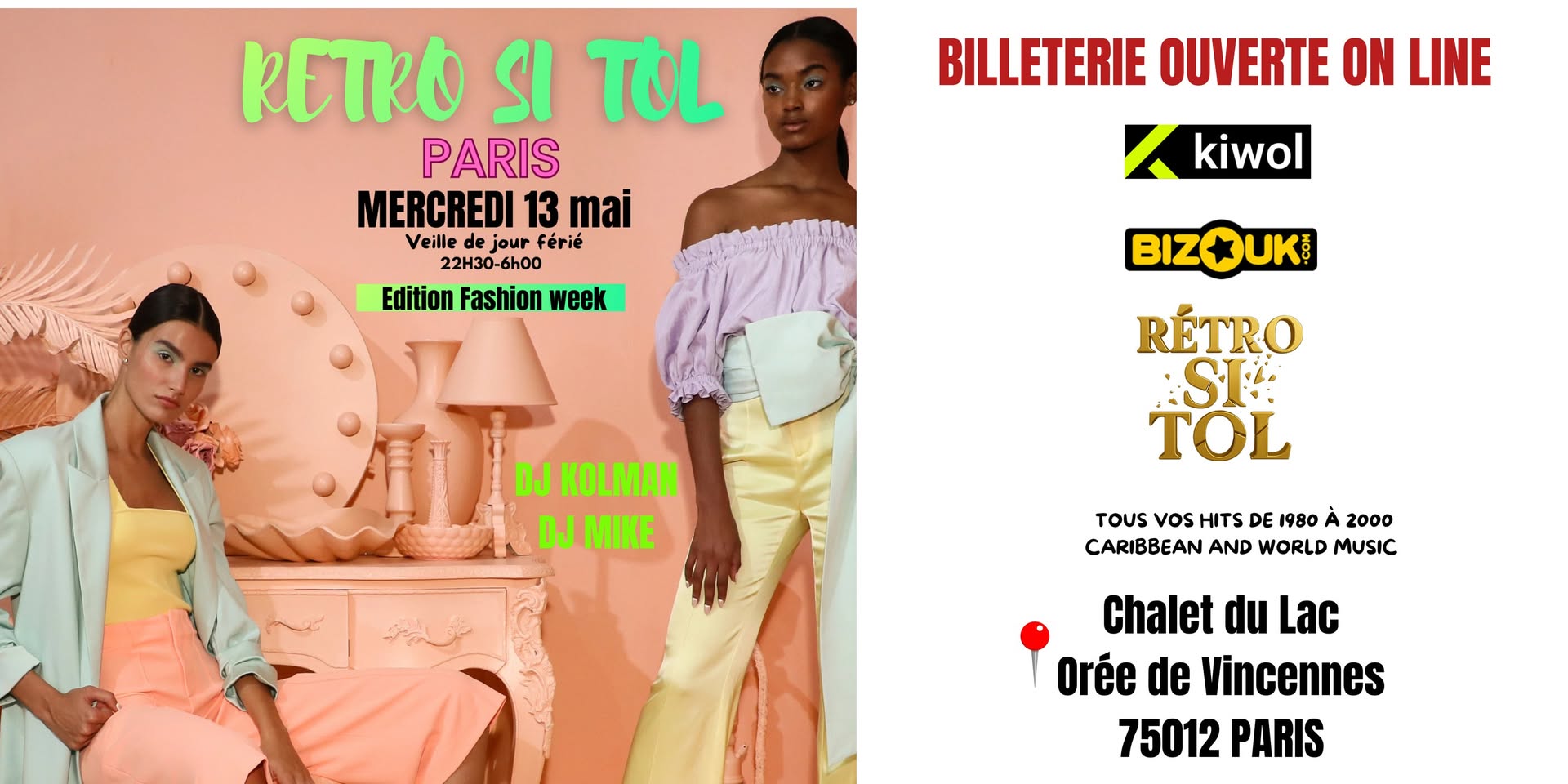 RETRO SI TOL PARIS DJ KOLMAN & DJ MIKE EDITION FASHION WEEK