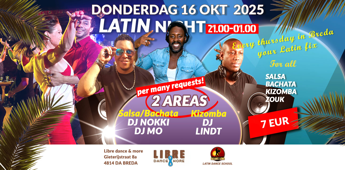 Don 16 OKT 2025 LIBRE LATIN NIGHT 2 AREAS 1 SALSA, BACHATA ROOM & 1 KIZOMBA ROOM
