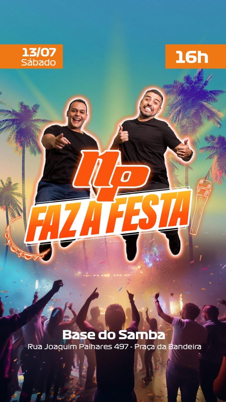 NP FAZ A FESTA-SÁBADO-13 07-16h-grupo Nosso Pagode e convidados