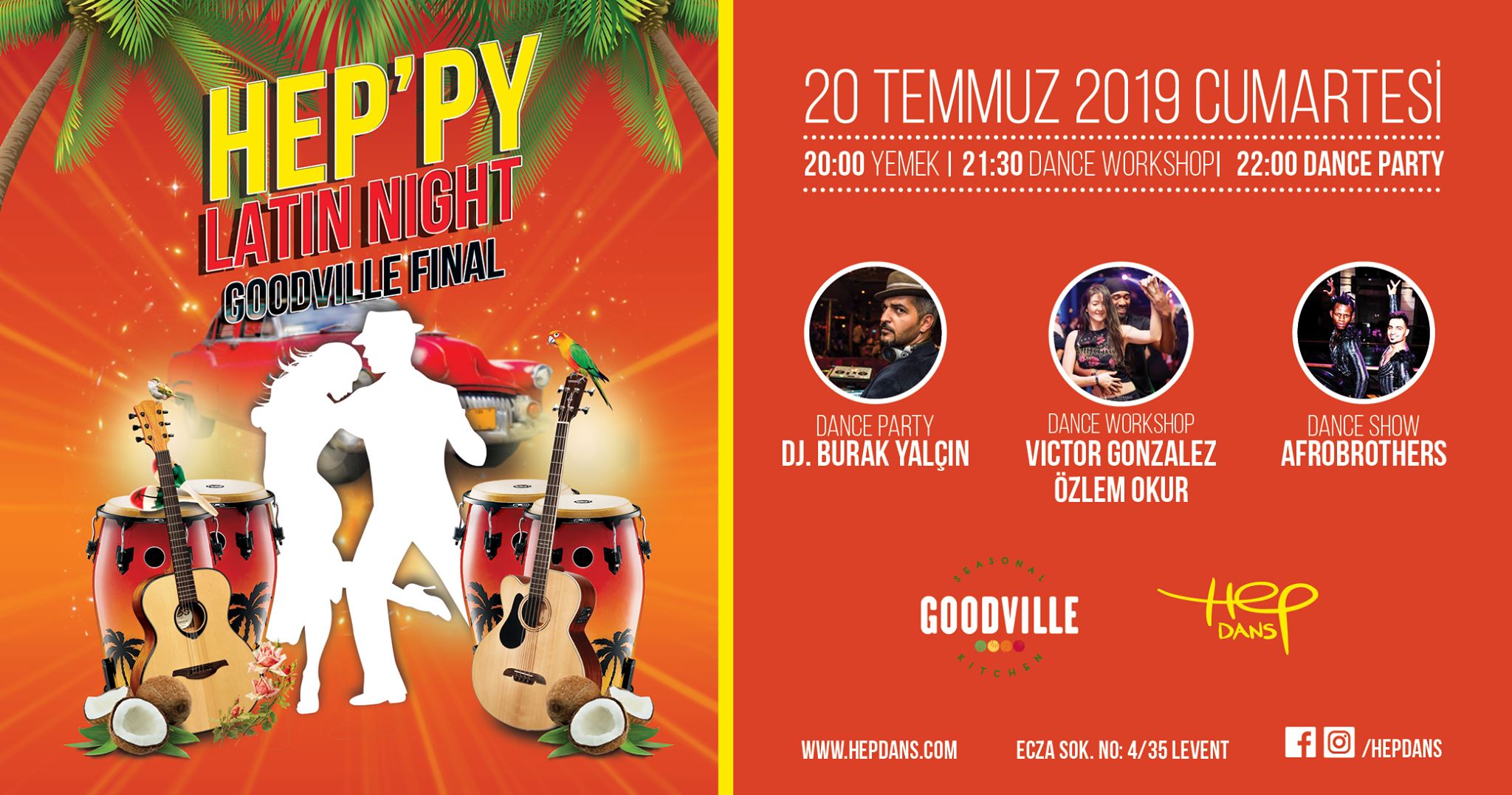 HEP'py Latin Night 20 Temmuz Cumartesi Goodville