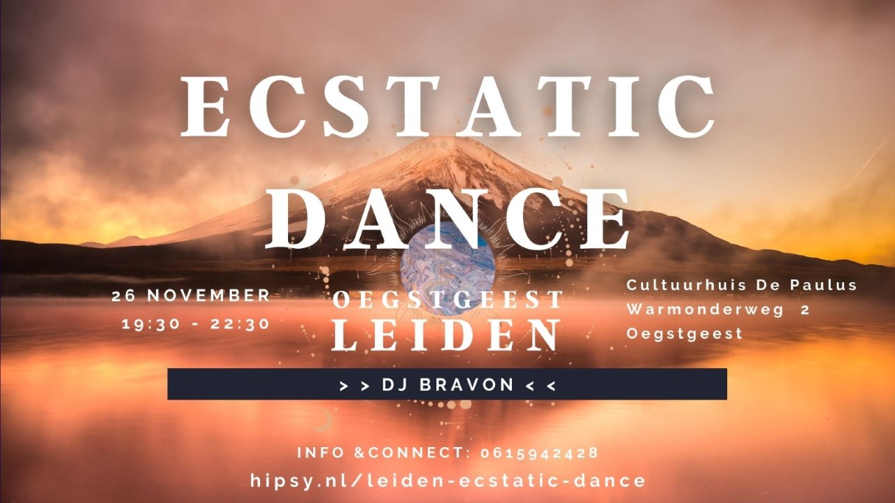 Ecstatic Dance Leiden met DJ Bravon