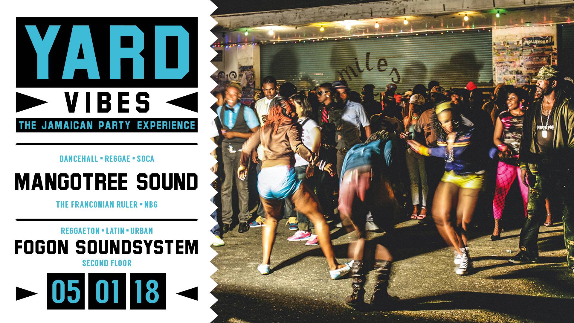 Yard Vibes - Kick Off 2018!