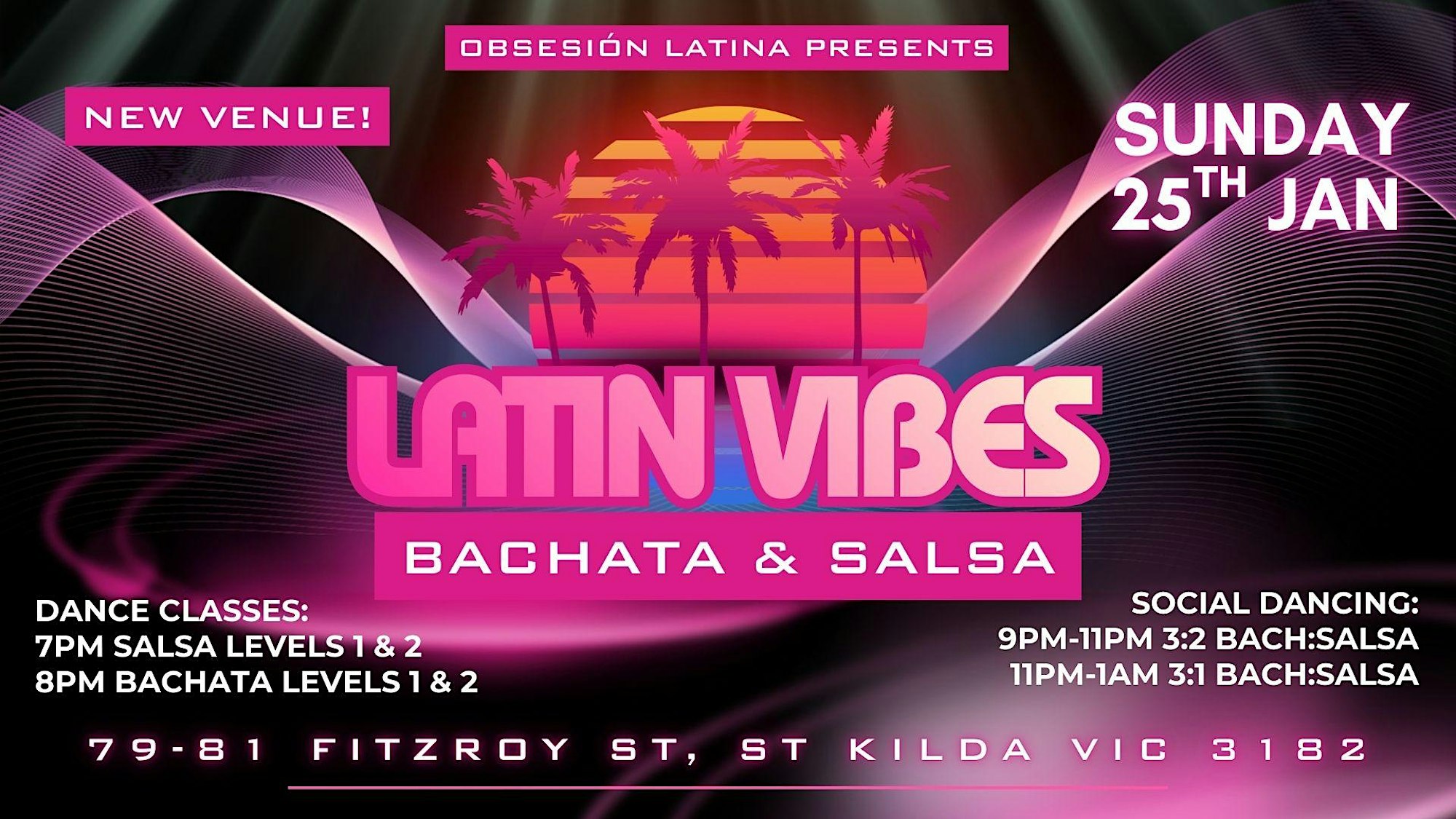 LATIN VIBES Bachata & Salsa in St Kilda Sunday 25th Jan Aust Day Eve