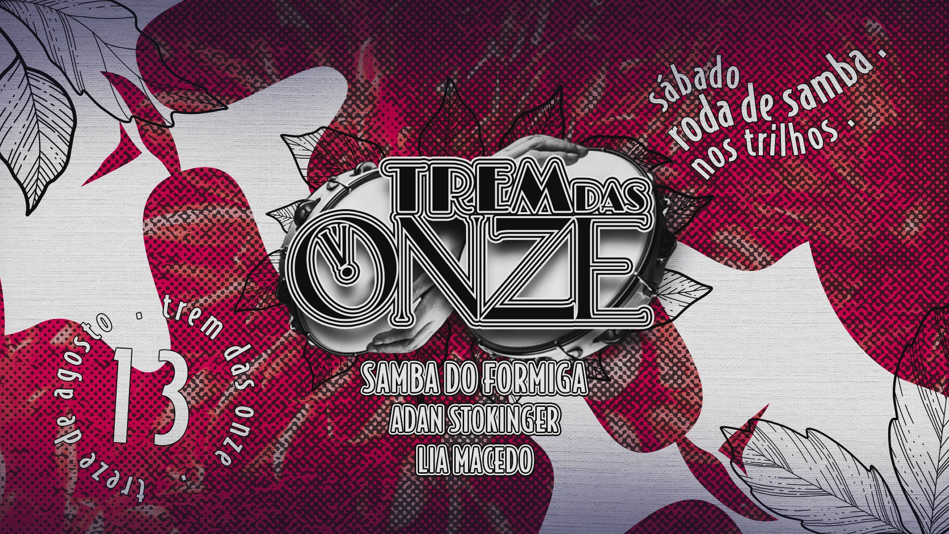 Roda de Samba Nos Trilhos - Trem das Onze 13-08