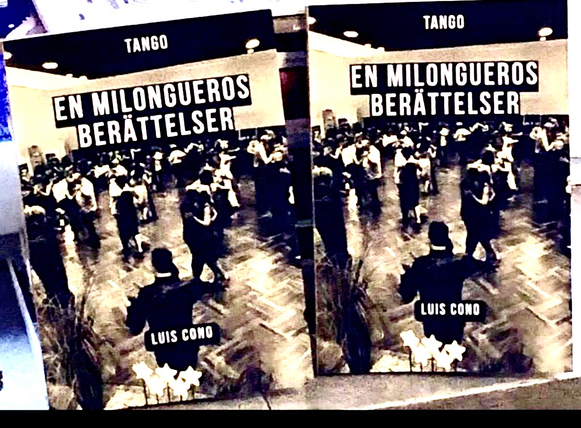 RELEASE från tangoboken EN MILONGUEROS BERÄTTELSER