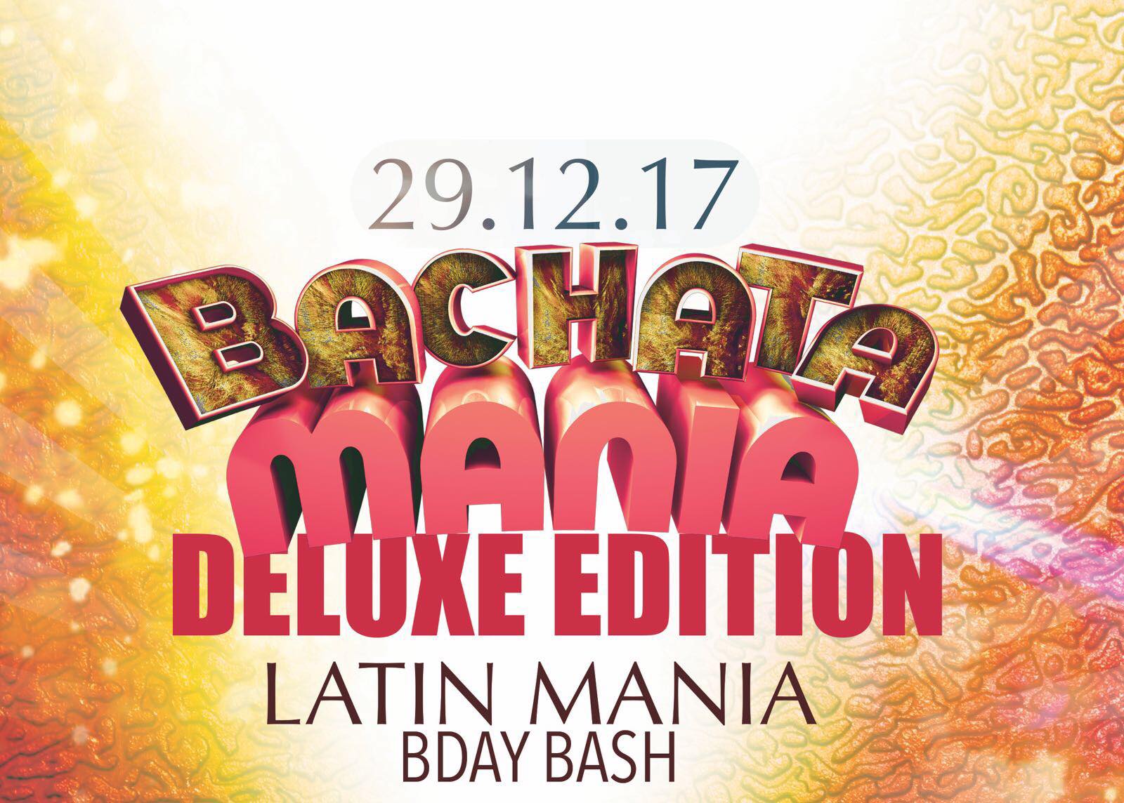 Bachata Mania Deluxe Edition"Latin Mania b-day Bash