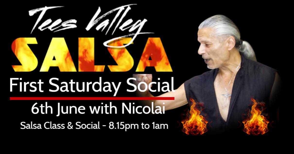 Tees Valley Salsa - First Saturday Social - JUNE with Nicolai V