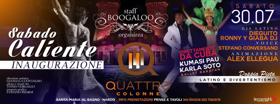 Inaugurazione La Noche Caliente > Quattro Colonne