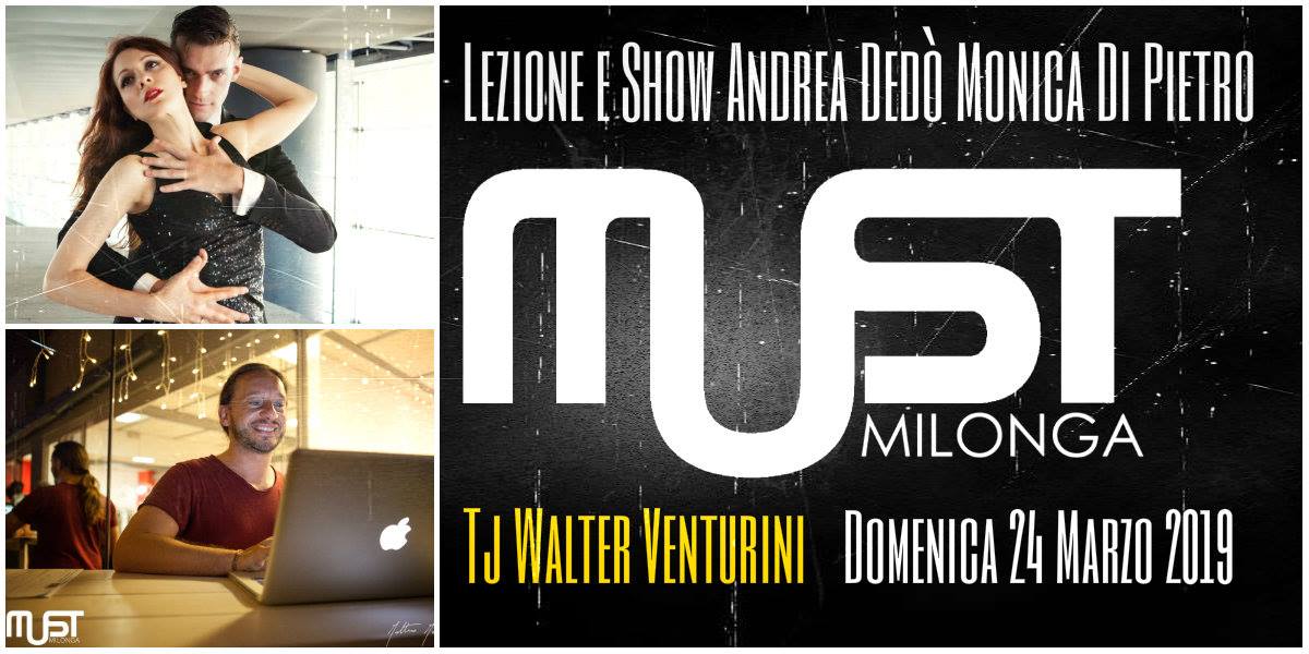 MUST Milonga DOM 24 3 Tj Venturini - Show A.Dedò M.Di Pietro