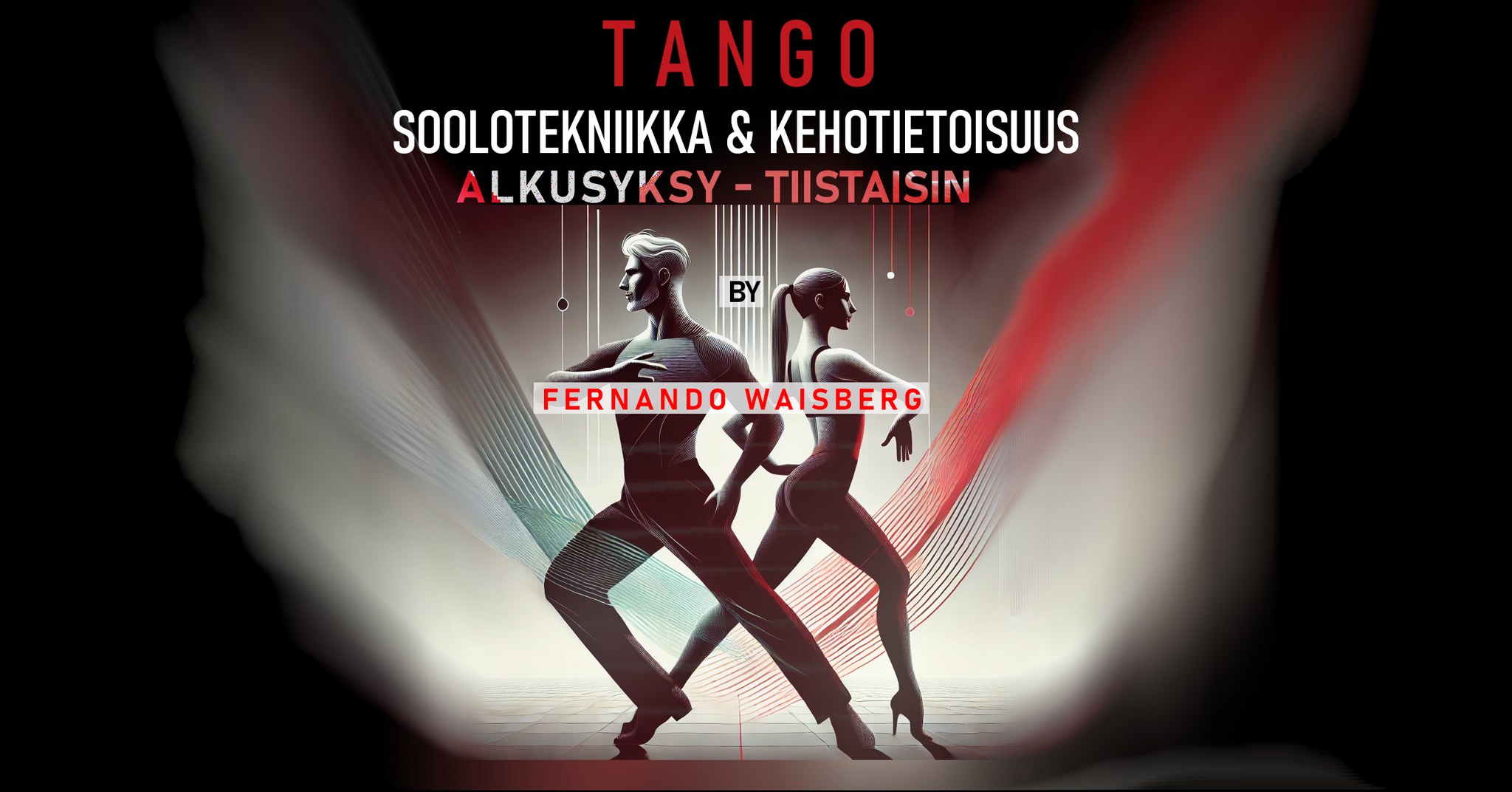 TANGO SOOLOTEKNIIKKA & KEHOTIETOISUUS