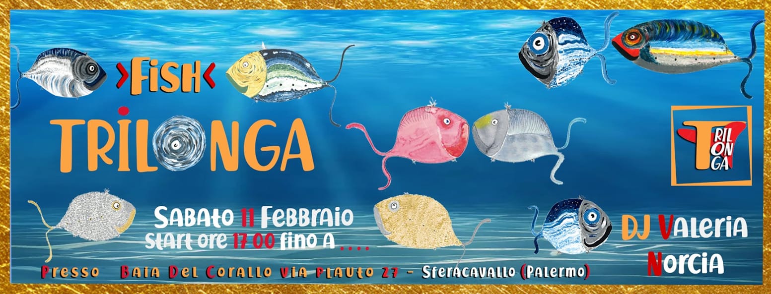 Fish Trilonga - Chi balla non piglia pesci!