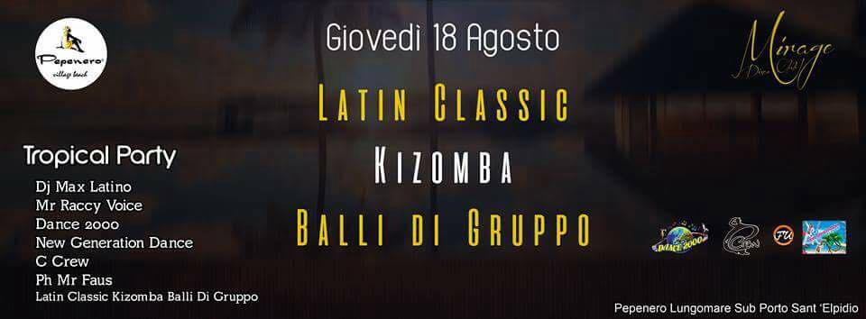Pepenero Village Beach & Mirage Tropical party Giovedi 18 agosto