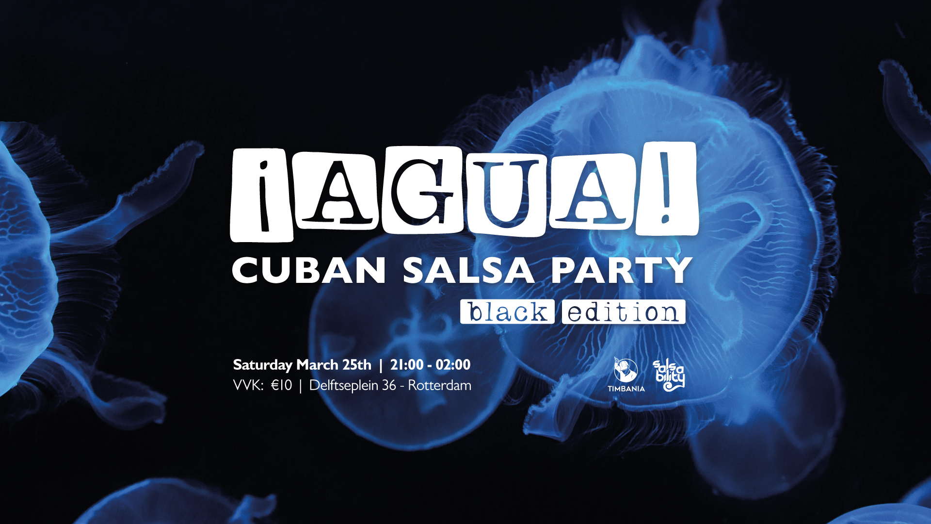 ยกAGUA! Cuban Salsa Party - Black Edition
