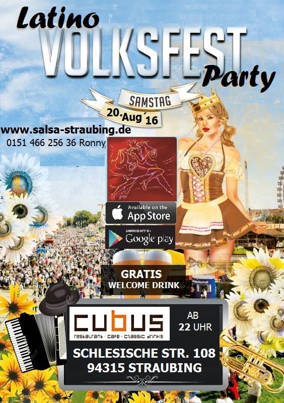 Latino - Volksfest Party im Cubus, Straubing