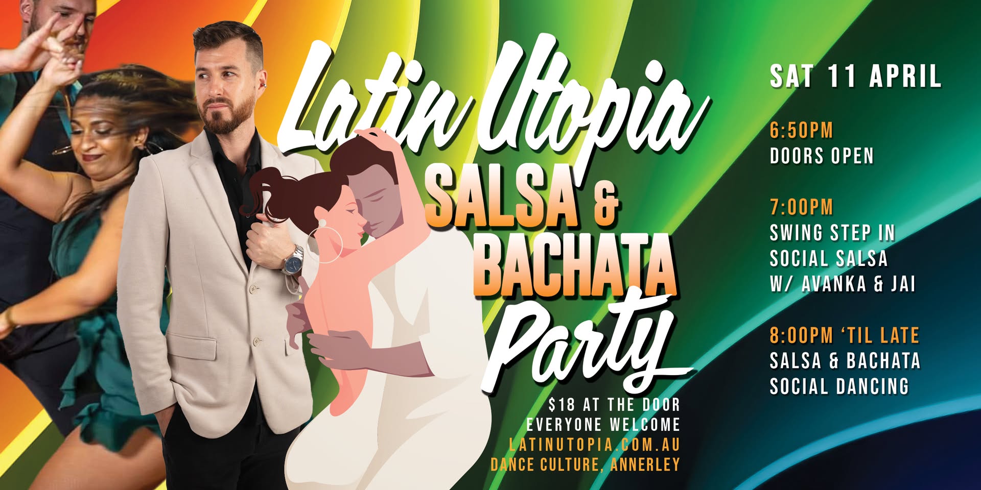 Latin Utopia Salsa & Bachata Party Includes fun Salsa Swing Step lesson with Avanka & Jai