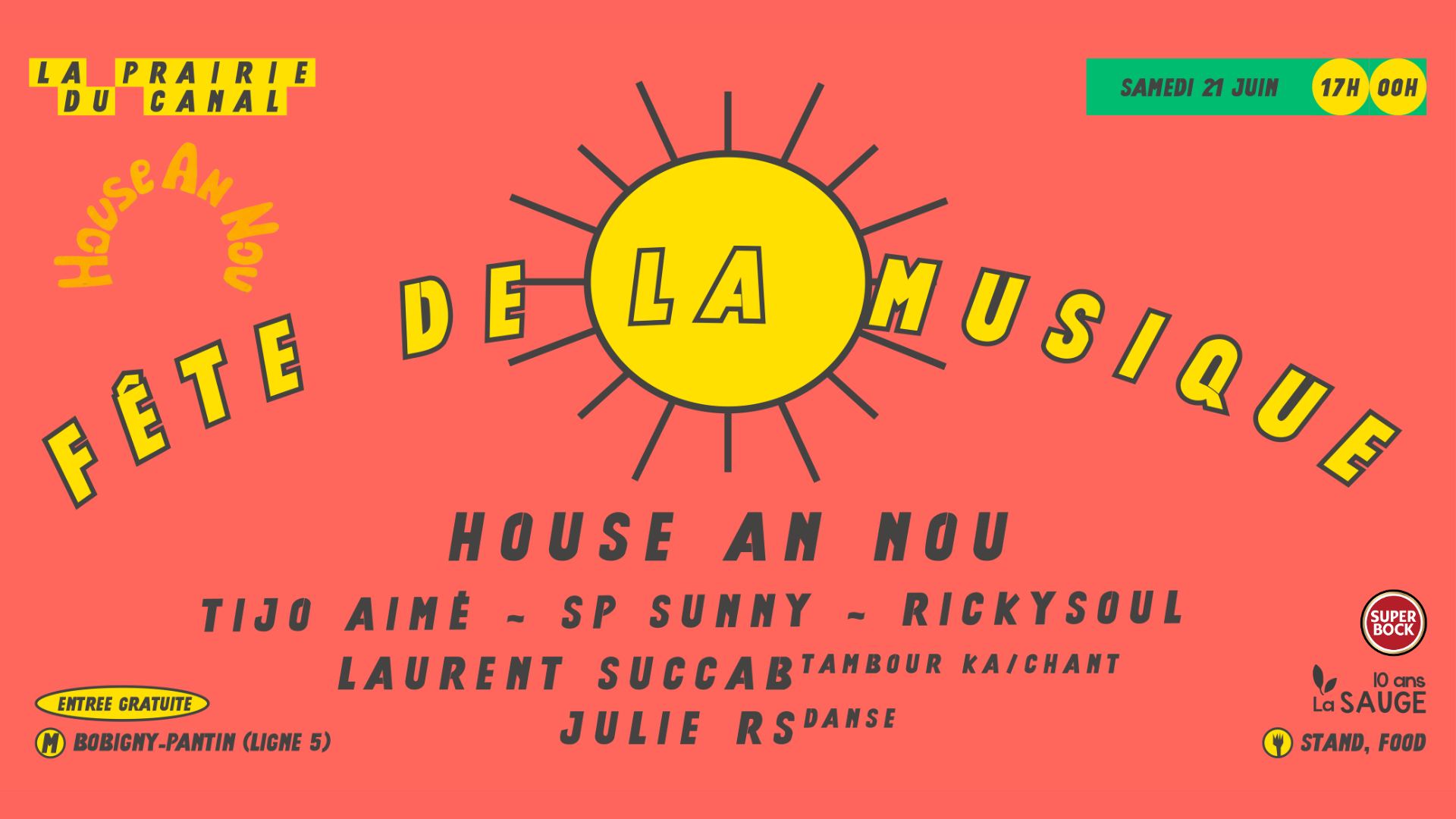 (GRATUIT) FÊTE DE LA MUSIQUE ~ HOUSE AN NOU