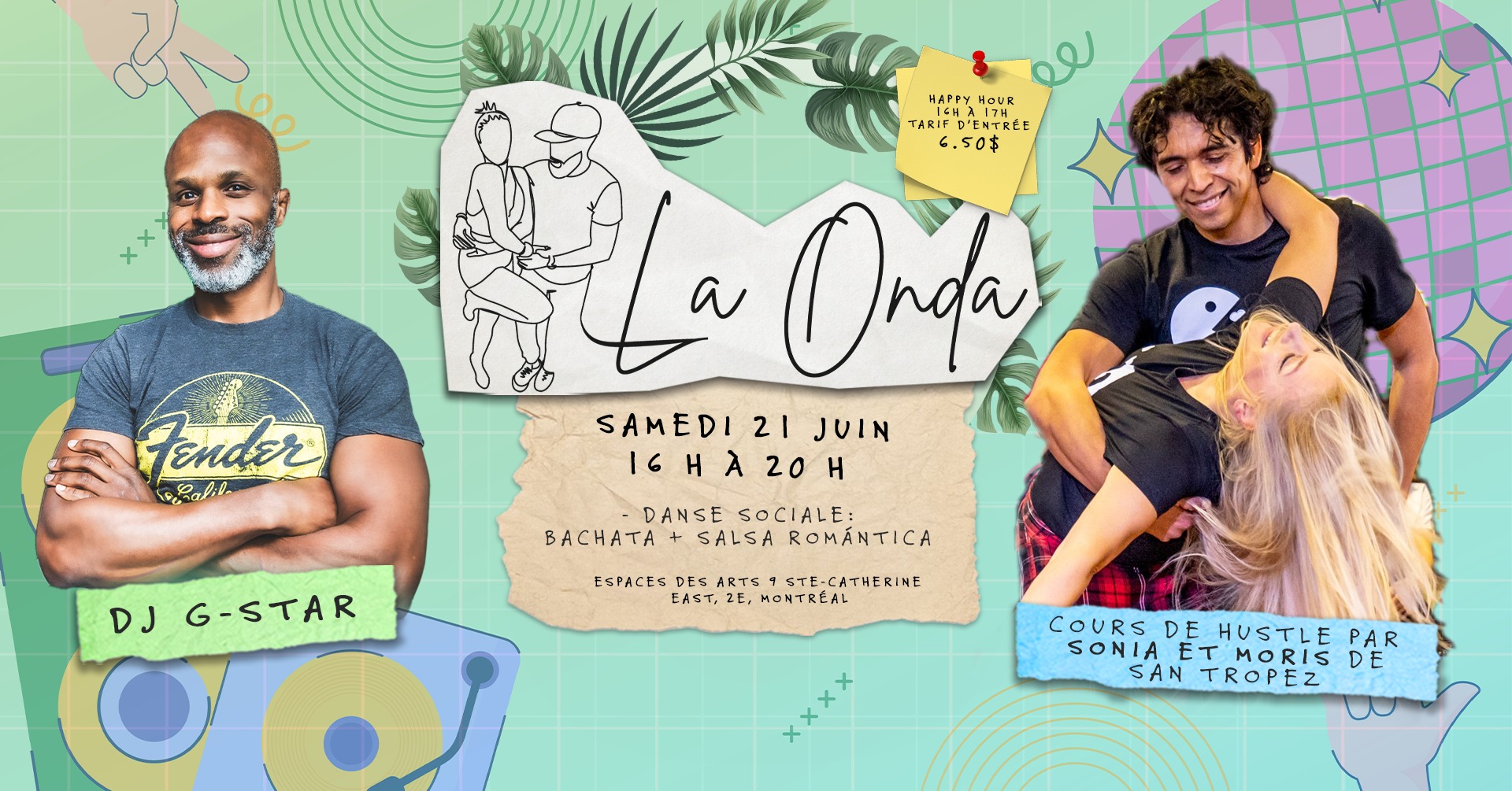 La Onda Social - 21 juin (Hustle) 💚🪩