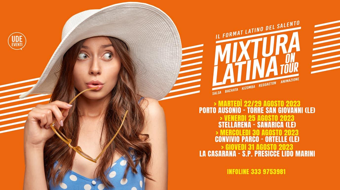 MIXTURA LATINA ON TOUR ... IL MARTEDì A TORRE SAN GIOVANNI