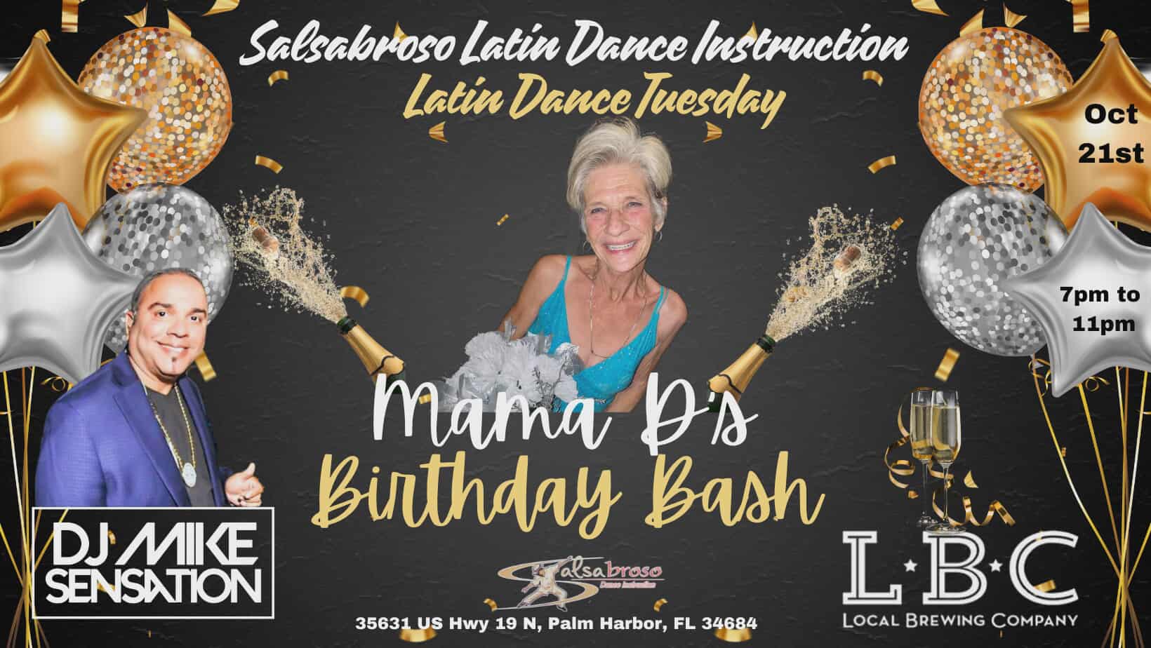 LATIN DANCE TUESDAYS 4th YEAR & MAMA D'S ALL THAT GLITTERS BIRTHDAY BASH @ LBC DJ MIKE SENSATION