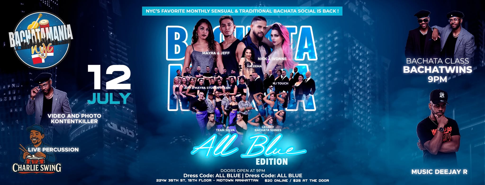 BACHATAMANIA Monthly Traditional and Sensual BACHATA SOCIAL JULY 12TH