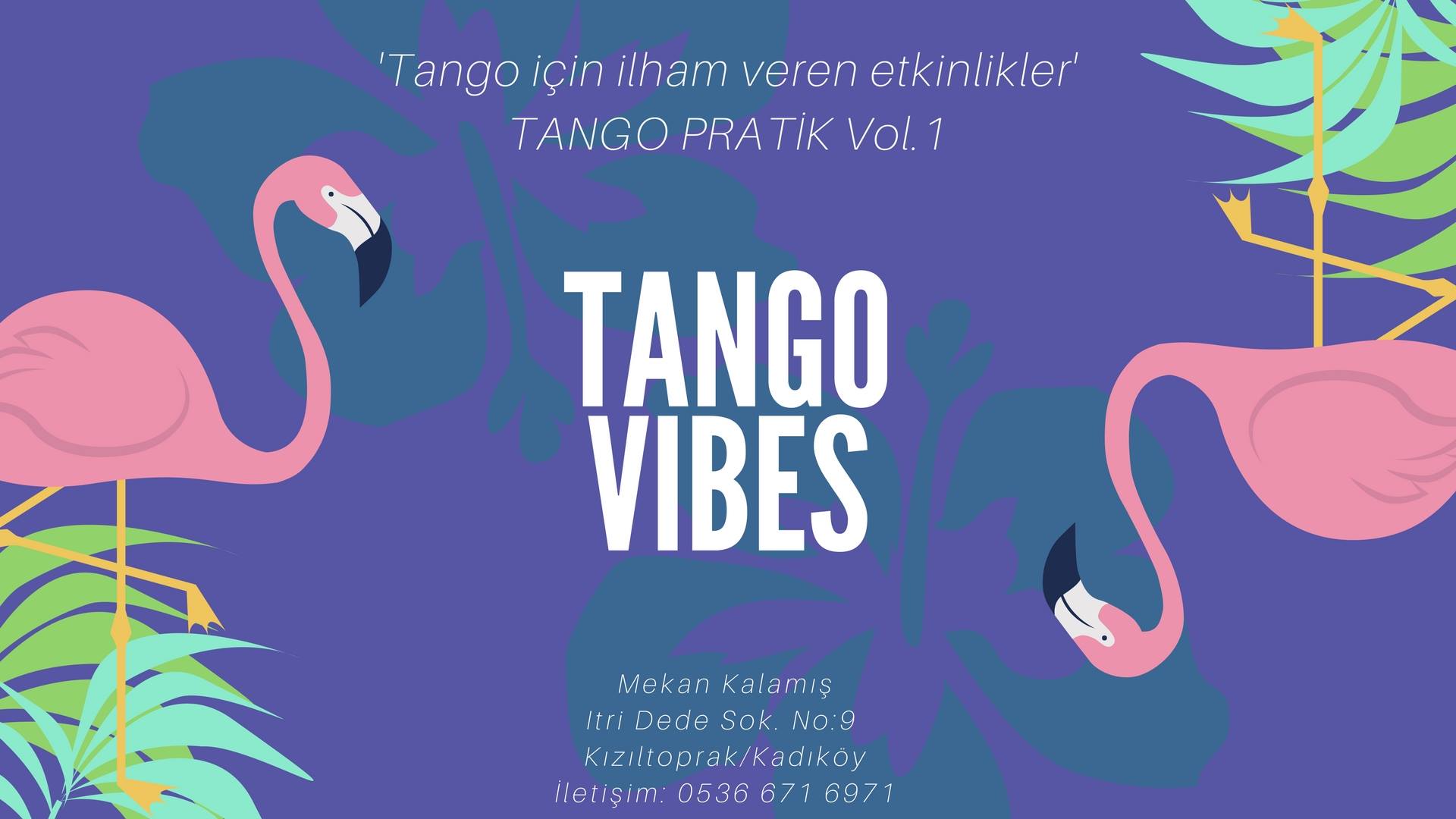 İlham veren tango pratikleri Vol.2