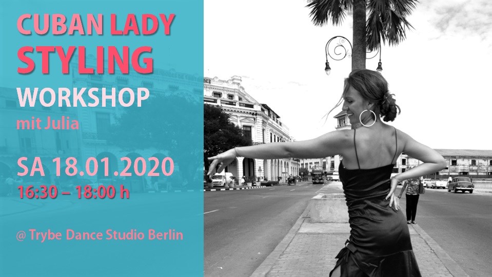 Cuban Salsa Lady Styling Workshop mit Julia