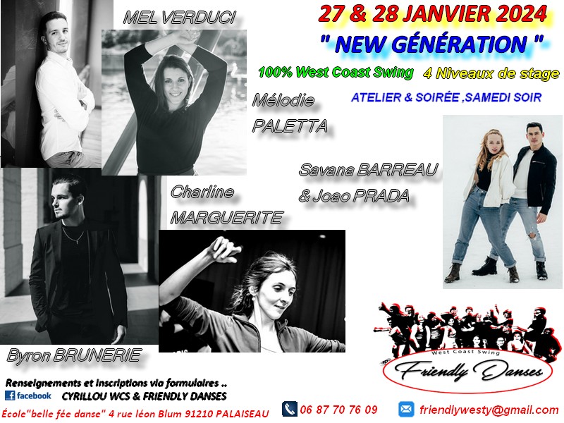 STAGE DE WEST COAST SWING FRIENDLY DANSES "NEW GÉNÉRATION"