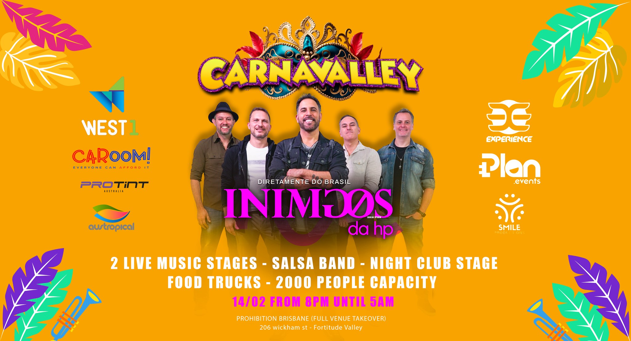 CARNAVALLEY FESTIVAL • INIMIGOS DA HP TOUR • OUTDOORS • 3 STAGES