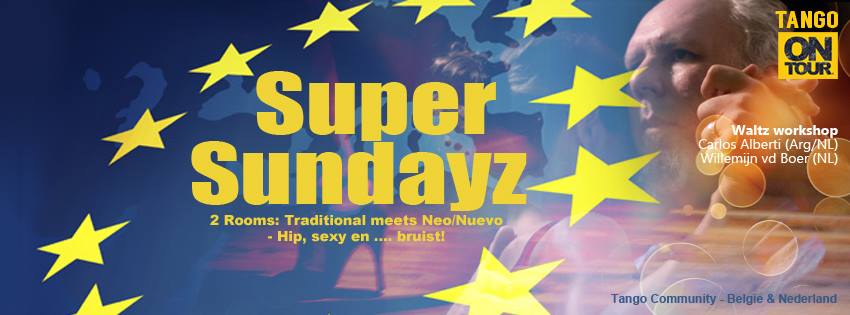 Tango Super Sundayz - Antwerpen!