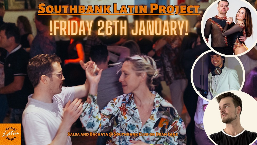 ¡Southbank Latin Project - Salsa & Bachata!
