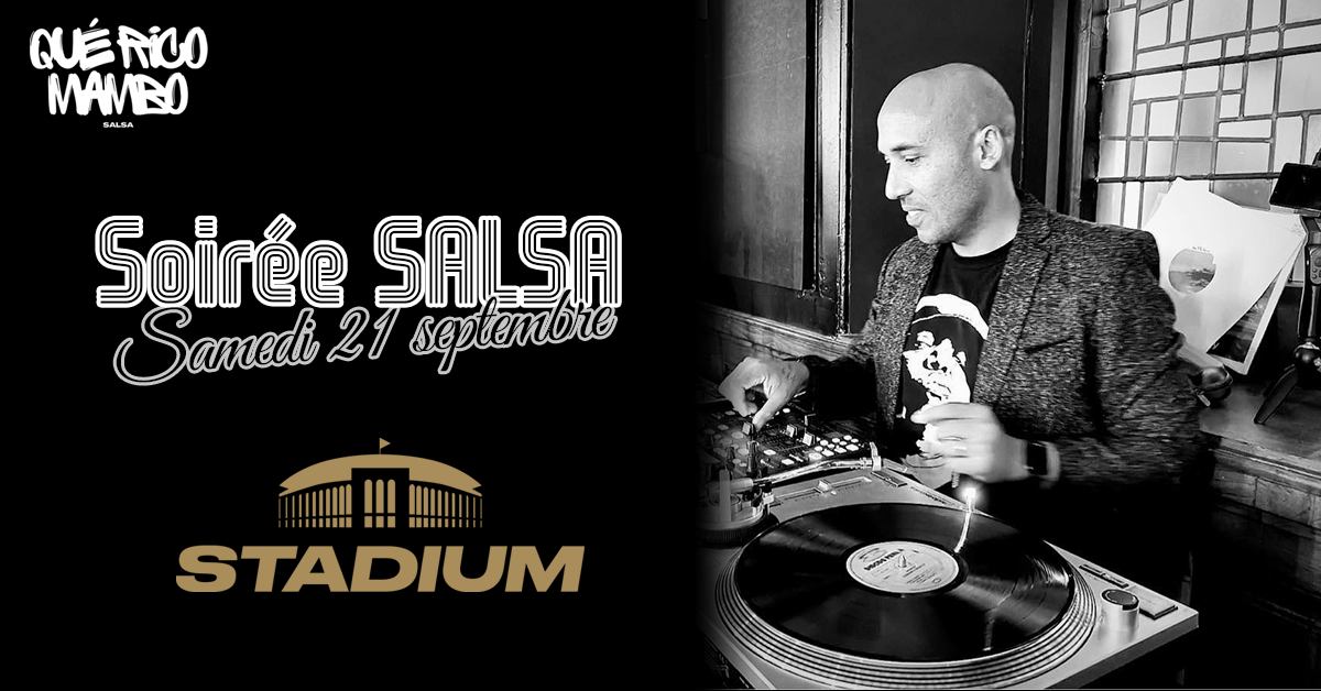 Stadium Salsa Social SAMEDI 21 SEPTEMBRE