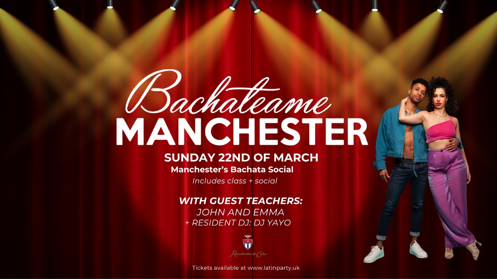 Bachateame Manchester with John and Emma - Sunday 22nd March Revolution de Cuba