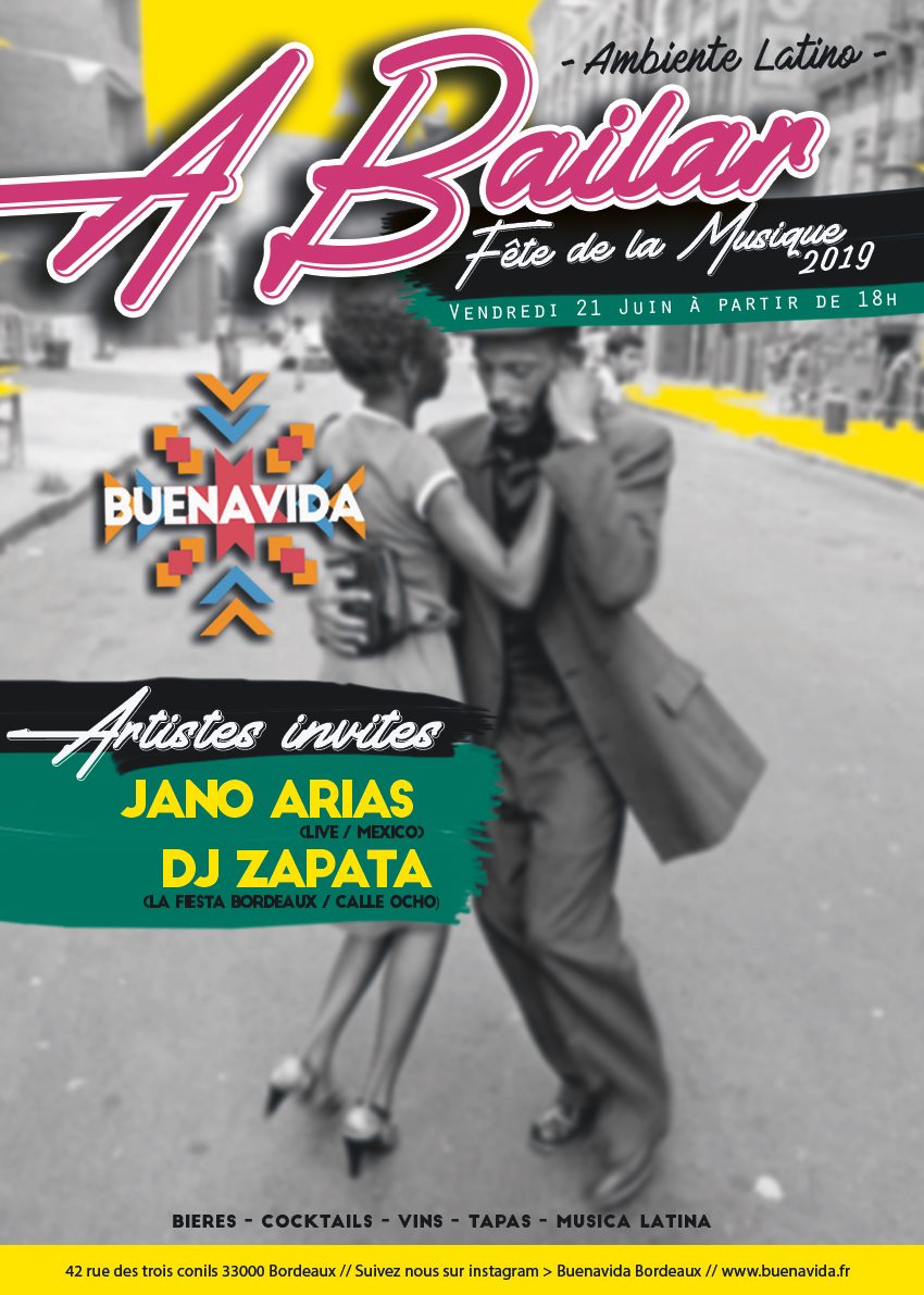 A Bailar - Fête de la musique 2019 chez Buenavida