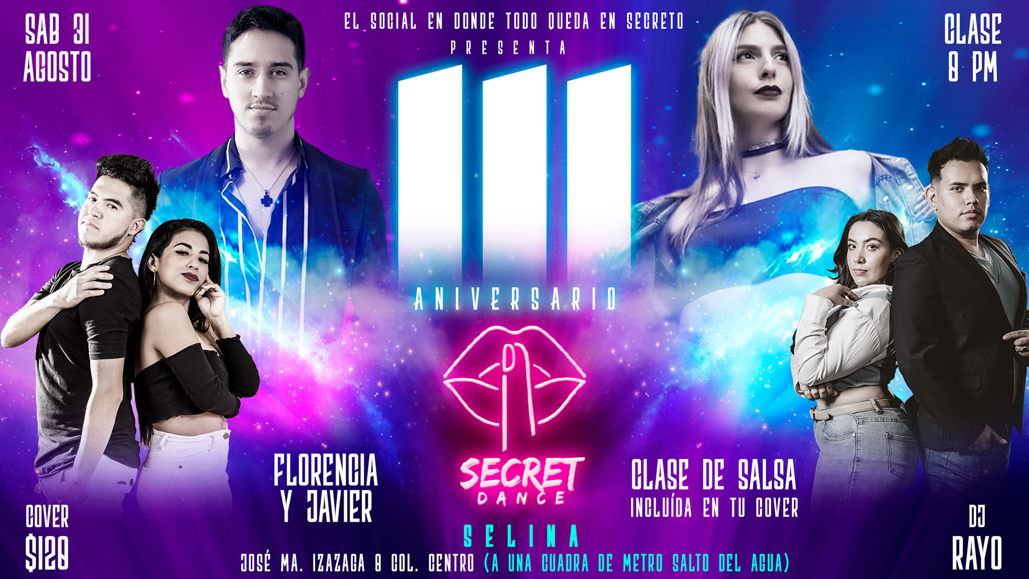 SECRET DANCE TERCER ANIVERSARIO 🔥💋