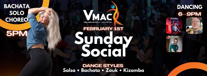 VMAC SUNDAY SOCIAL - Bachata, Salsa, Zouk & Kizomba