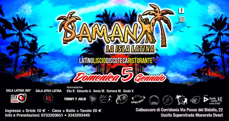 ✦S A M A N À L A T I N O✦ Domenica 5 Gennaio 2020