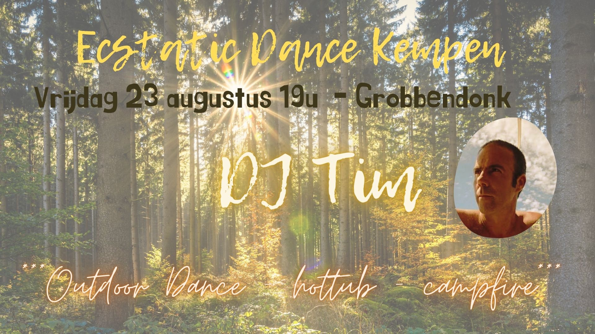 ECSTATIC DANCE Kempen - DJ Tim