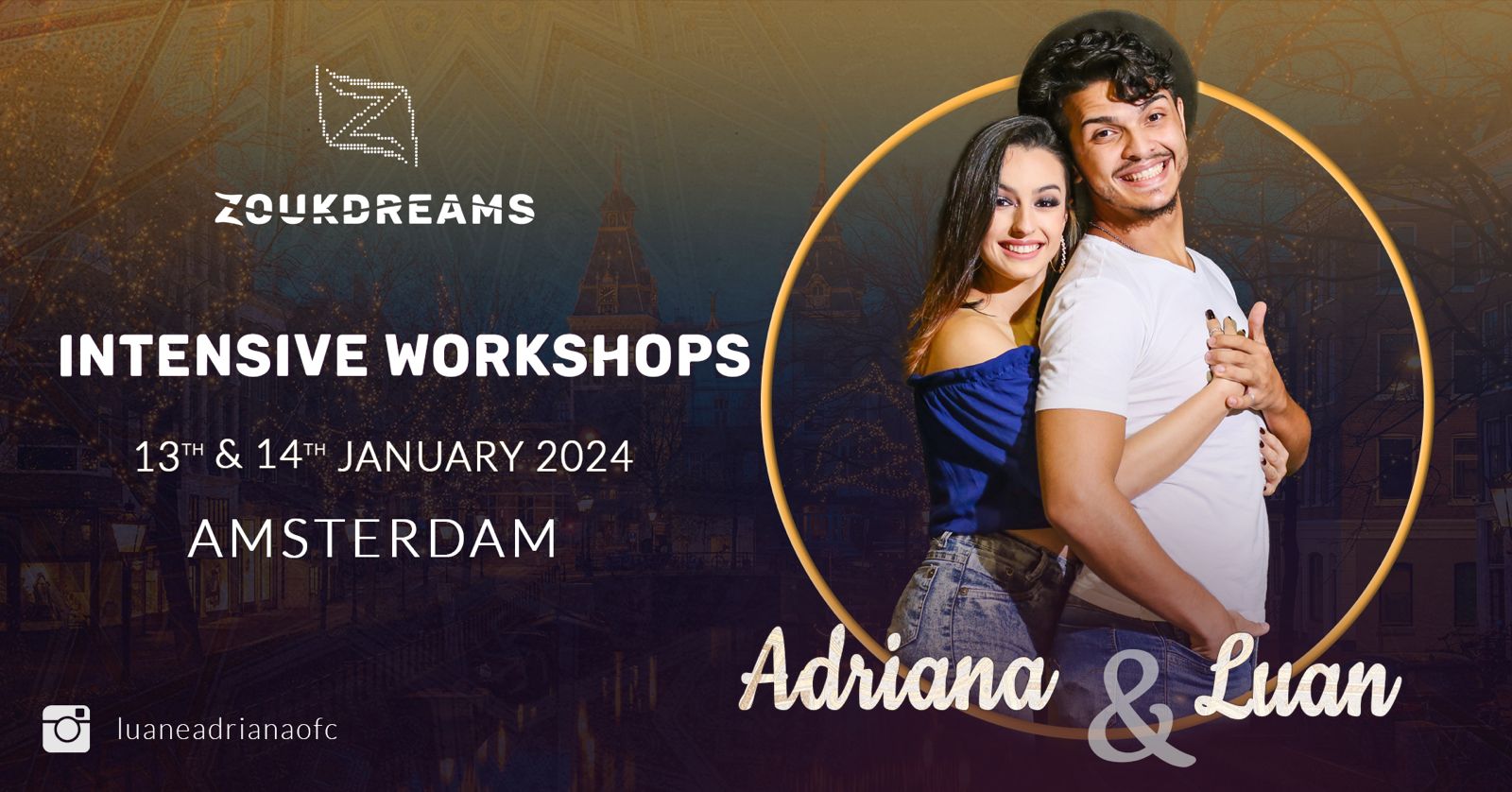 Amsterdam workshops Luan & Adriana