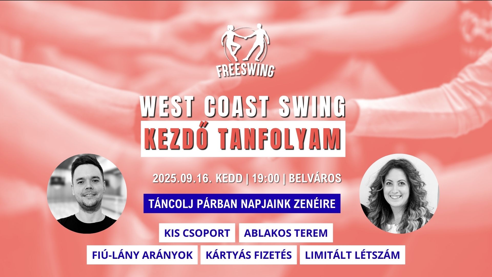 Kezdő West Coast Swing tanfolyam (09.16. Kedd)