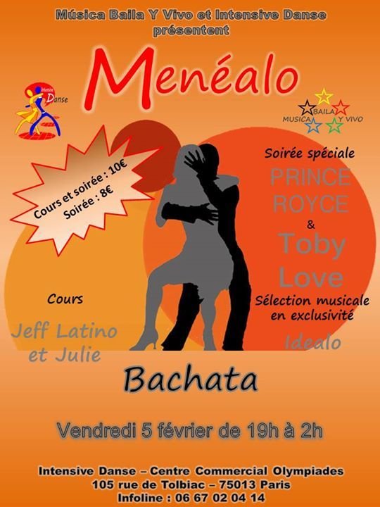 MENEALO - BACHATA #14, soirée spéciale Prince Royce & Toby Love