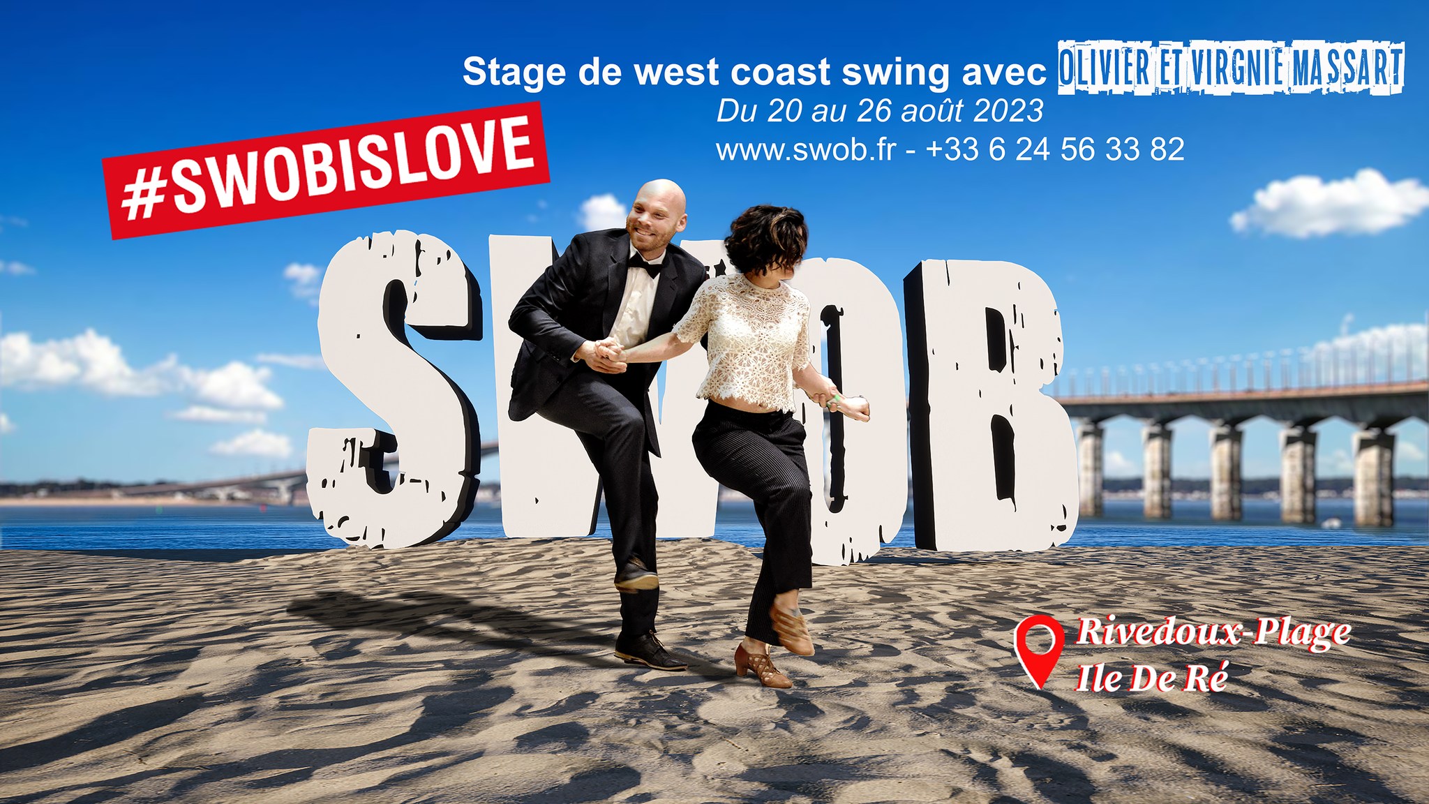 Viens Swober avec Olivier & Virginie - 20 au 26 août 2023 - Cours de West Coast Swing à Rivedoux