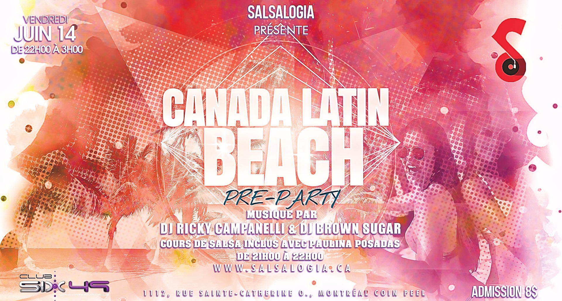 SalsaLOGIA: Canada Latin Beach, Vendredi 14 Juin au Club 649!