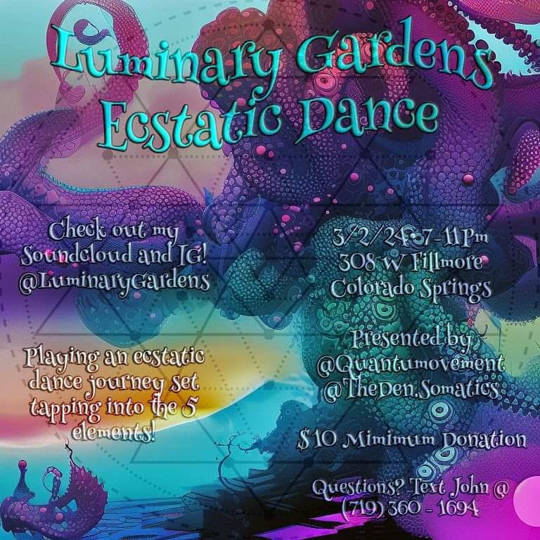 Luminary Gardens @ The Den!