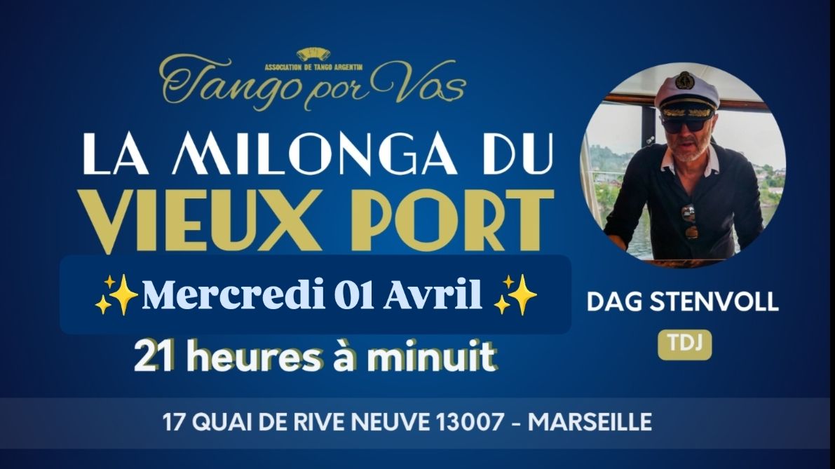 LA MILONGA DU VIEUX PORT