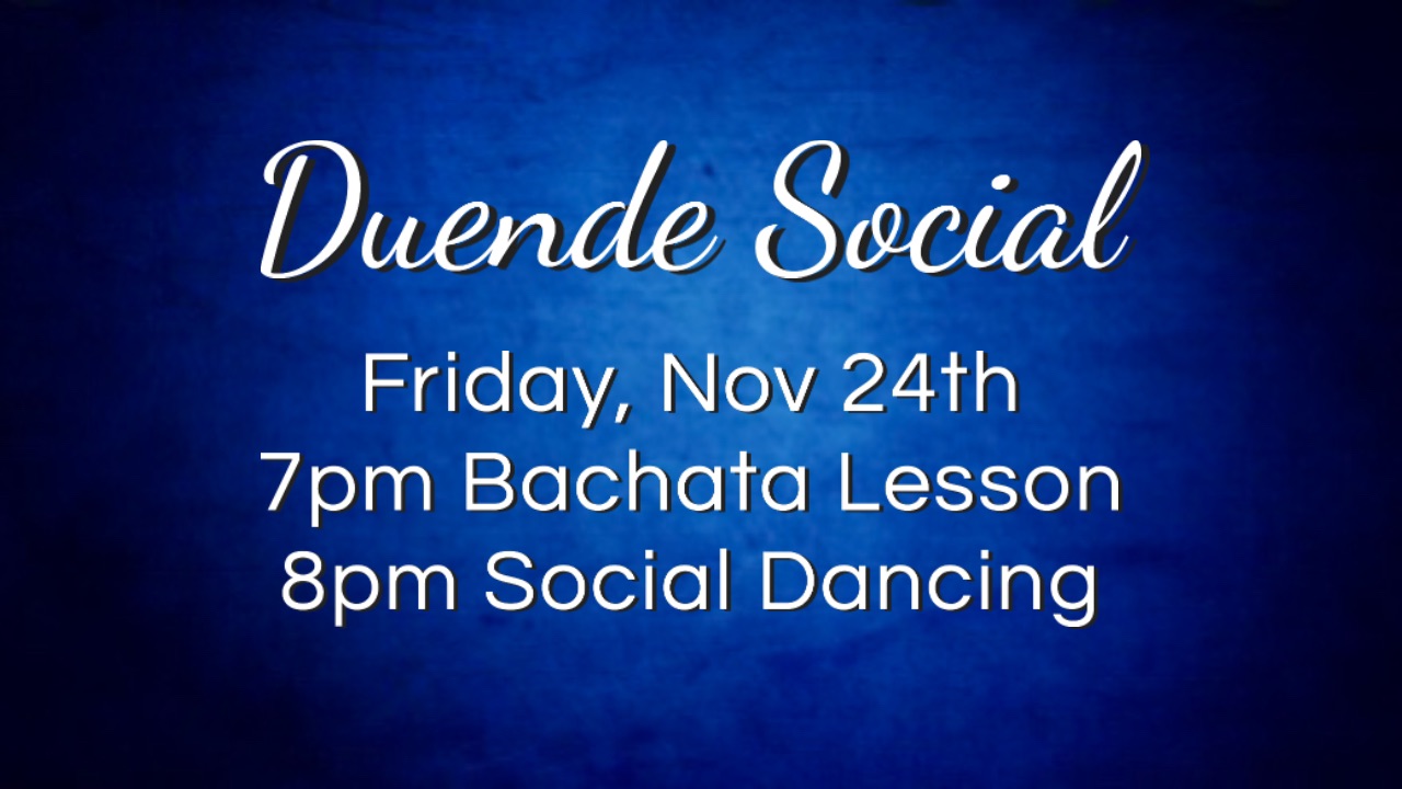 Duende Social Friday Aug 25th
