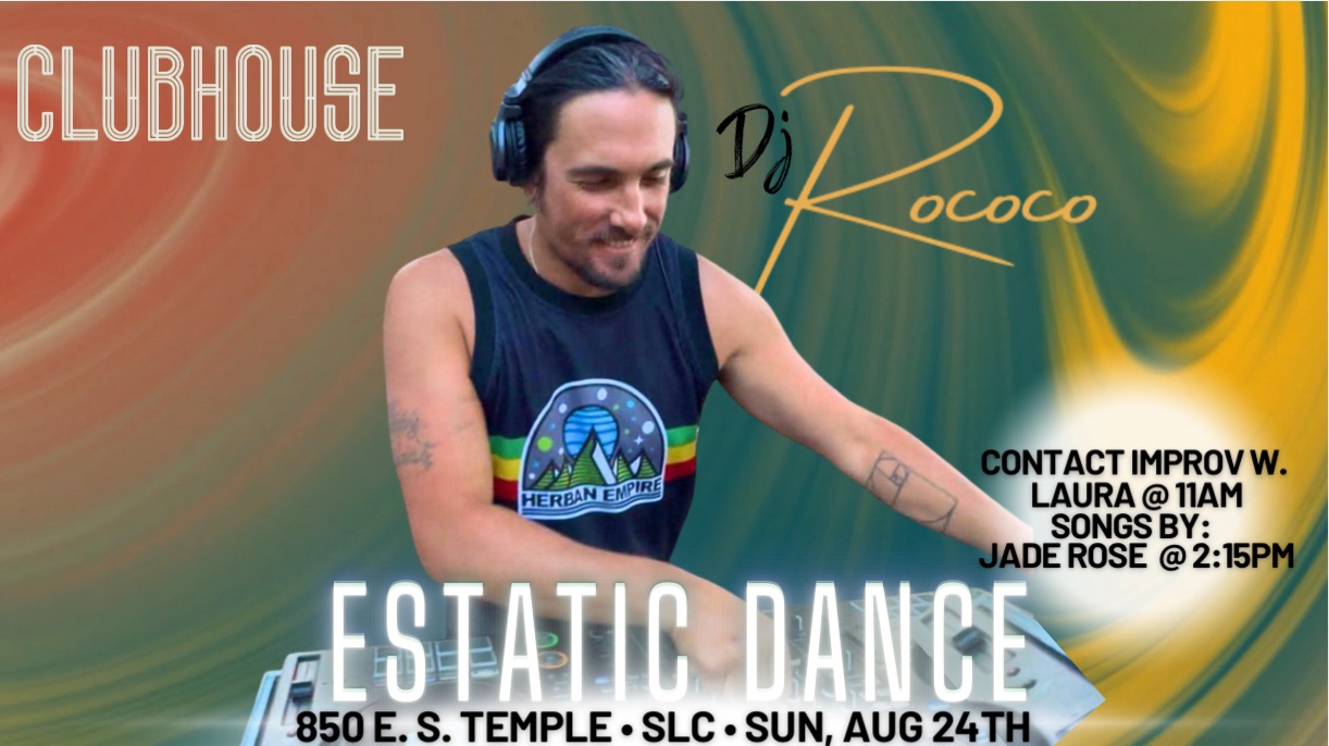 Ecstatic Dance ft. DJ ROCOCO + CONTACT IMPROV + CLOSING SONGS