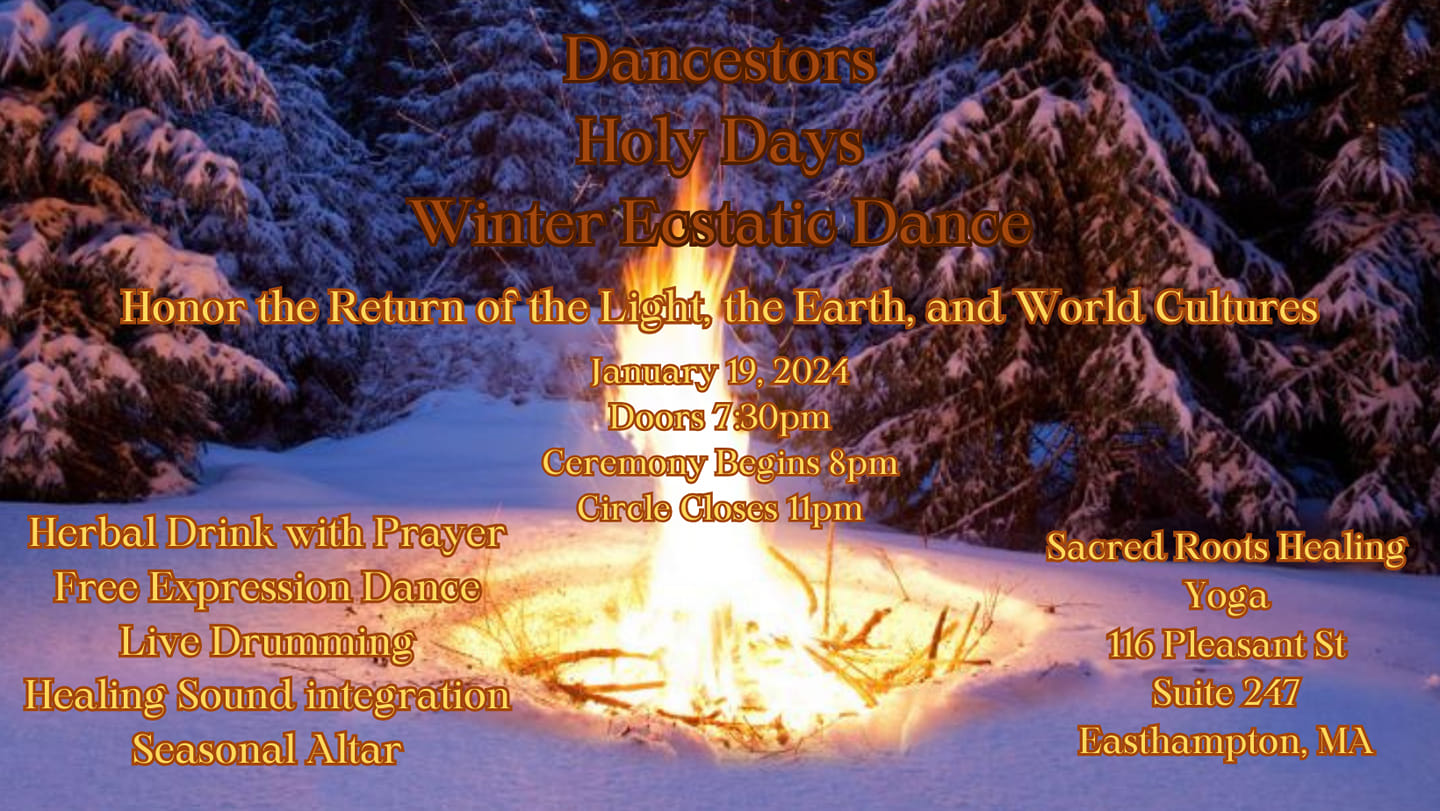 Dancestors Holy Days Winter Ecstatic Dance