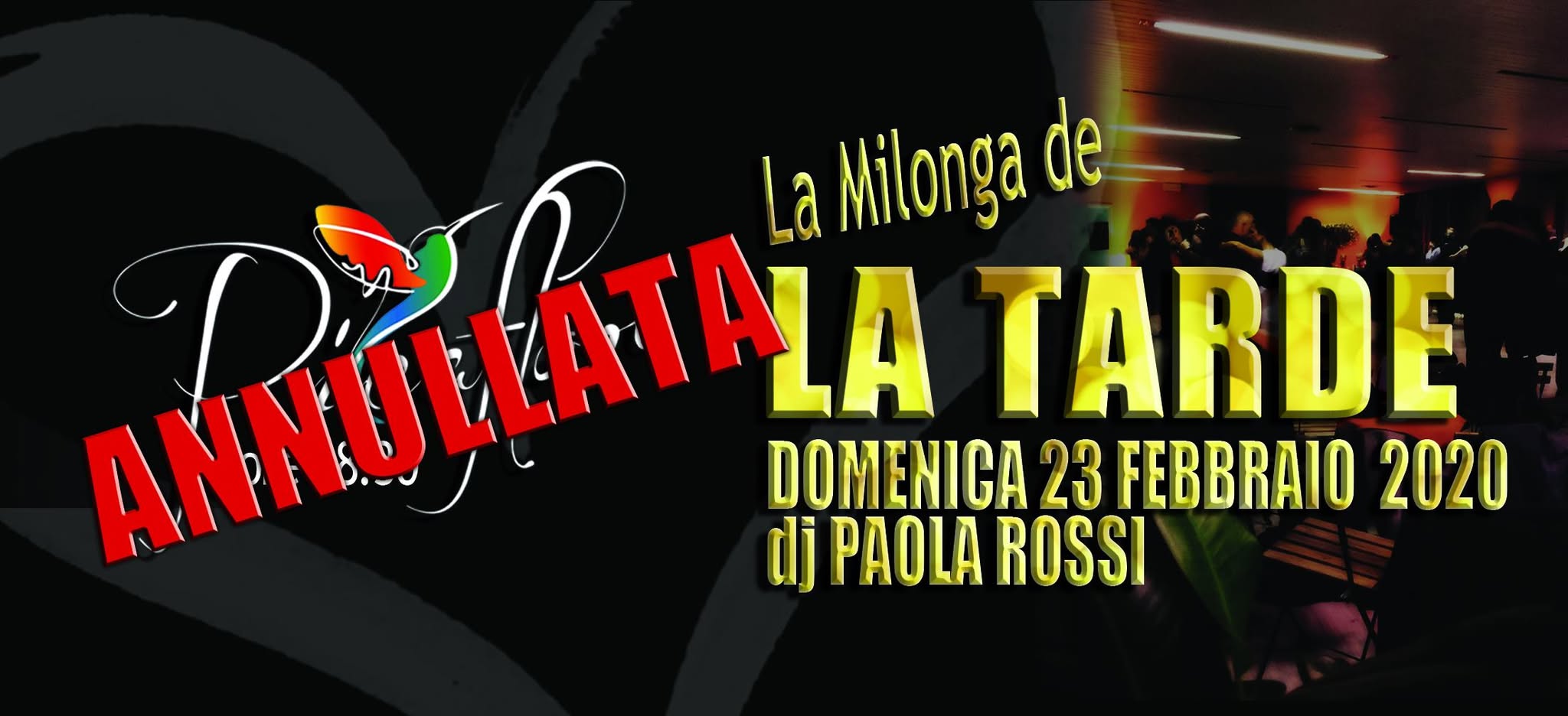 Annullata !! Paola Rossi a La pomeridiana del Picaflor