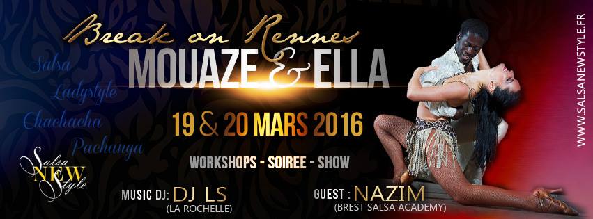Break on RENNES, édition II avec Mouaze & Ella!!
